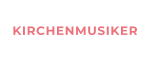 KIRCHENMUSIKER